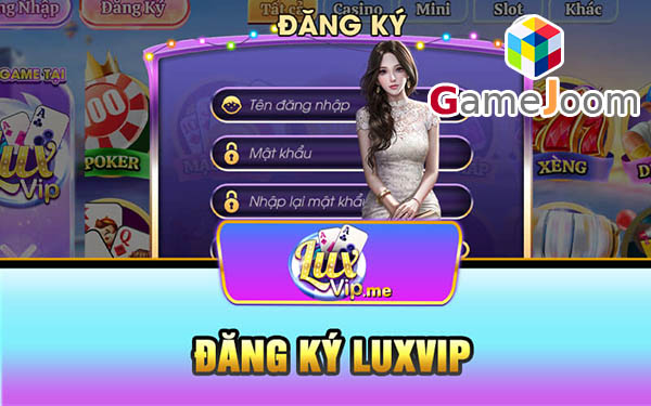 dang-ky-Luxvip